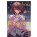 You Are My Regret, Vol. 2: Volume 2