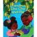 Grandma, Cho Cho and Me