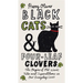 Black Cats & Four-Leaf Clovers: The Origins of Old Wives' Tales and Superstitions in Our Everyday Lives