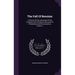 The Fall Of Bossism: A History Of The Committee Of One Hundred And The Reform Movement In Philadelphia And Pennsylvanina, Volume 1