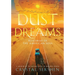 Dust & Dreams: Roadmap of the American Soul (A Memoir of the Mother Road, in Her Own Words)