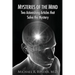 Mysteries of the Mind: Two Astonishing Articles that Solve the Mystery