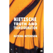 Nietzsche, Truth and Transformation