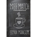 Miss Match