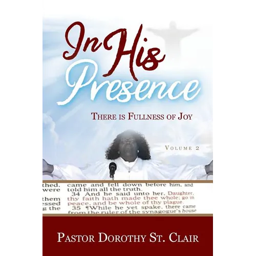In HIS Presence: There is Fullness of Joy