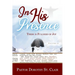 In HIS Presence: There is Fullness of Joy