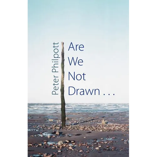 Are We Not Drawn . . .