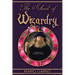 The School of Wizardry: A Handbook for the Modern Wizard