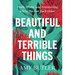 Beautiful and Terrible Things: Faith, Doubt, and Discovering a Way Back to Each Other
