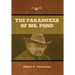 The Paradoxes of Mr. Pond