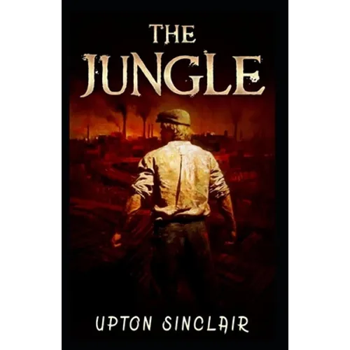 The Jungle-Classic Original Edition(Annotated)