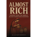 Almost Rich: Lessons from the Bible Richest Woman who never was