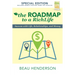 The Roadmap to a Richlife: Success with Life, Relationships, and Money