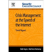 Crisis Management at the Speed of the Internet: Trend Report