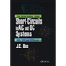 Short-Circuits in AC and DC Systems: ANSI, IEEE, and IEC Standards