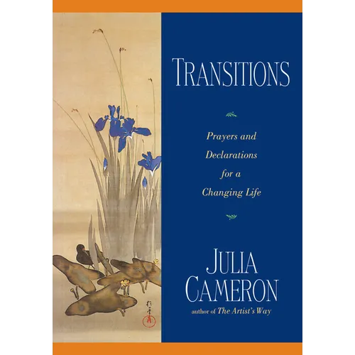 Transitions: Prayers and Declarations for a Changing Life
