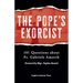 The Pope's Exorcist: 101 Questions about Fr. Gabriele Amorth