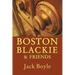 Boston Blackie & Friends