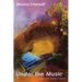 Under the Music: Collected Prose Poems
