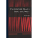 Vaudeville Trails Thru the West
