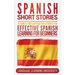 Spanish Short Stories: 9 Simple and Captivating Stories for Effective Spanish Learning for Beginners