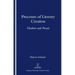 Processes of Literary Creation: Flaubert and Proust