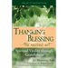 Thanking & Blessing--The Sacred Art: Spiritual Vitality Through Gratefullness