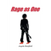 Rage as One