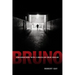 Bruno: Conversations with a Brazilian Drug Dealer