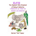 Elfie: The Elephant Who Dreamed of Being a Ballerina