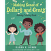 Making Sense of Dollar$ and Cent$