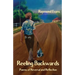 Reeling Backwards: Poems of Reversal and Reflection