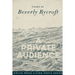A Private Audience
