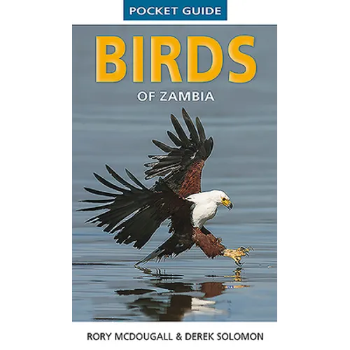 Pocket Guide Birds of Zambia