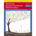 Teaching Student-Centered Mathematics: Developmentally Appropriate Instruction for Grades 6-8 (Volume 3)