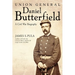 Union General Daniel Butterfield: A Civil War Biography