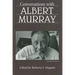 Conversations with Albert Murray