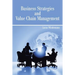 Business Strategies and Value Chain Management