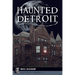 Haunted Detroit