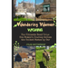 Wandering Woman: Wyoming: The Ultimate Road Trip: One Woman's Journey Across the United States by Car