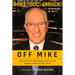Off Mike: How a Kid from Basketball-Crazy Indiana Became America's NHL Voice