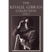 The Khalil Gibran Collection Volume I