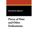 Pieces of Hate and Other Enthusiasms