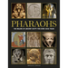 Pharaohs: The Rulers of Ancient Egypt for Over 3000 Years