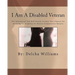 I Am A Disabled Veteran