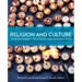 Religion and Culture: Contemporary Practices and Perspectives