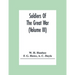 Soldiers Of The Great War (Volume III)
