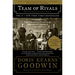 Team of Rivals: The Political Genius of Abraham Lincoln