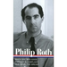Philip Roth: Novels 1967-1972 (Loa #158): When She Was Good / Portnoy's Complaint / Our Gang / The Breast