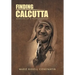 Finding Calcutta: Memoirs of a Photographer